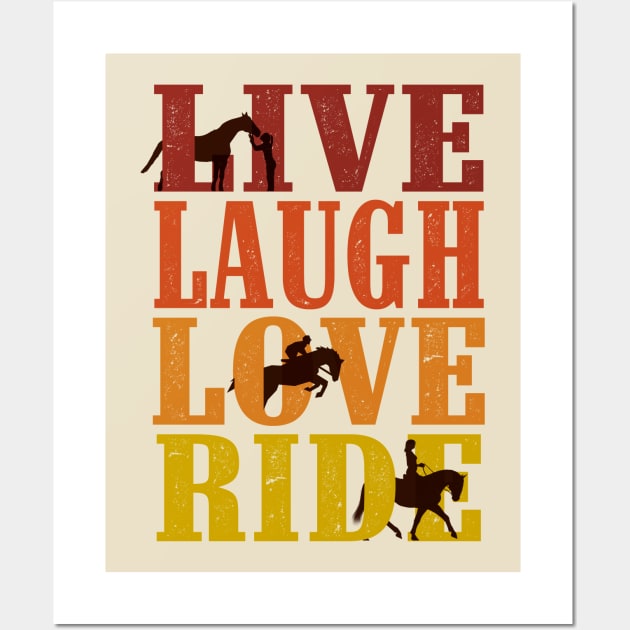 Live Laugh Love Ride Horses Wall Art by iconicole